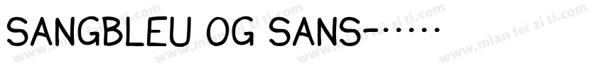 sangbleu og sans字体转换